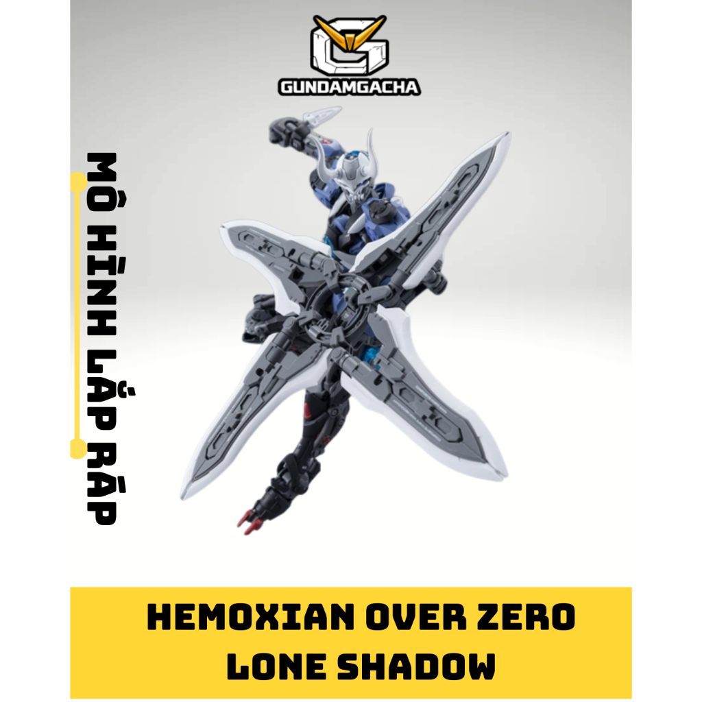Mô Hình Lắp Ráp Over Zero LONE SHADOW Hemoxian – Kèm Base, Áo Choàng & Effect ( Hộp hơi xấu)
