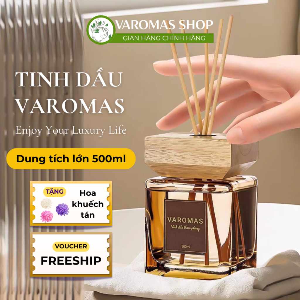 Tinh Dầu Thơm Phòng VaromaS KT15 500ml Nắp Gỗ – Khử Mùi, Lưu Hương 6 Tháng, Decor Phòng Sang Trọng