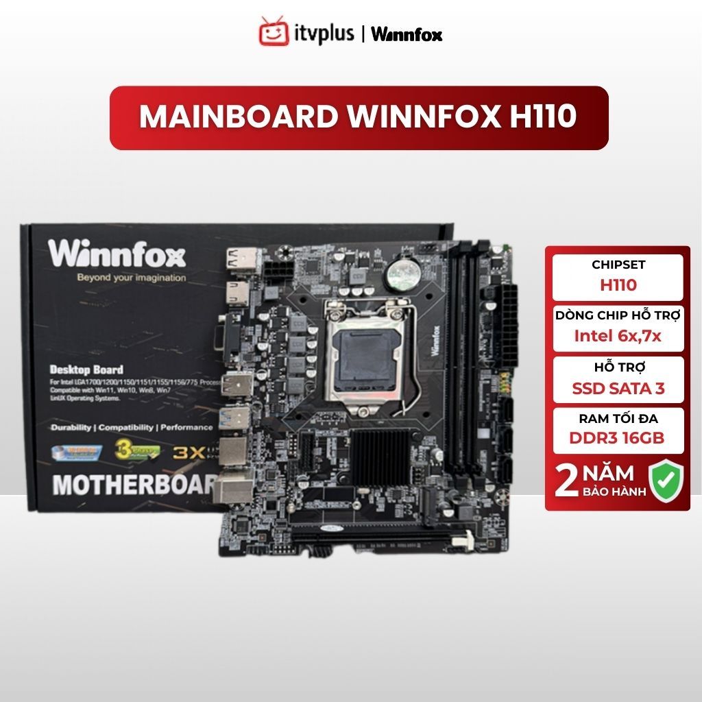 Mainboard Winnfox H110 Chipset Intel H110 - Hỗ Trợ CPU Intel Thế Hệ 6 & 7 - Full VAT - BH 2 Năm