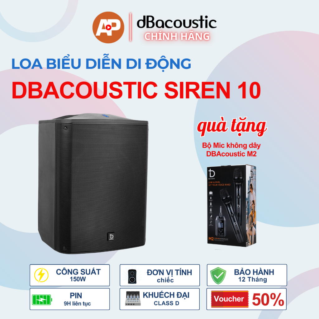 Loa Biểu Diễn Di Động DBacoustic SIREN 10 - Tặng mic M2 - Công suất 150W - Pin 9h Liên Tục - BH 12T