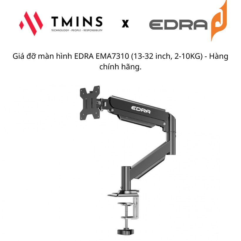 Giá đỡ màn hình EDRA EMA7310 (13-32 inch, 2-10KG) - Hàng chính hãng.