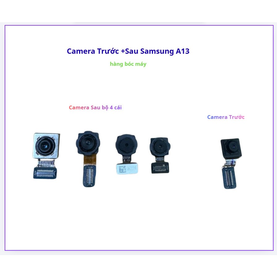 Camera trước +sau ss a13,zin bóc máy