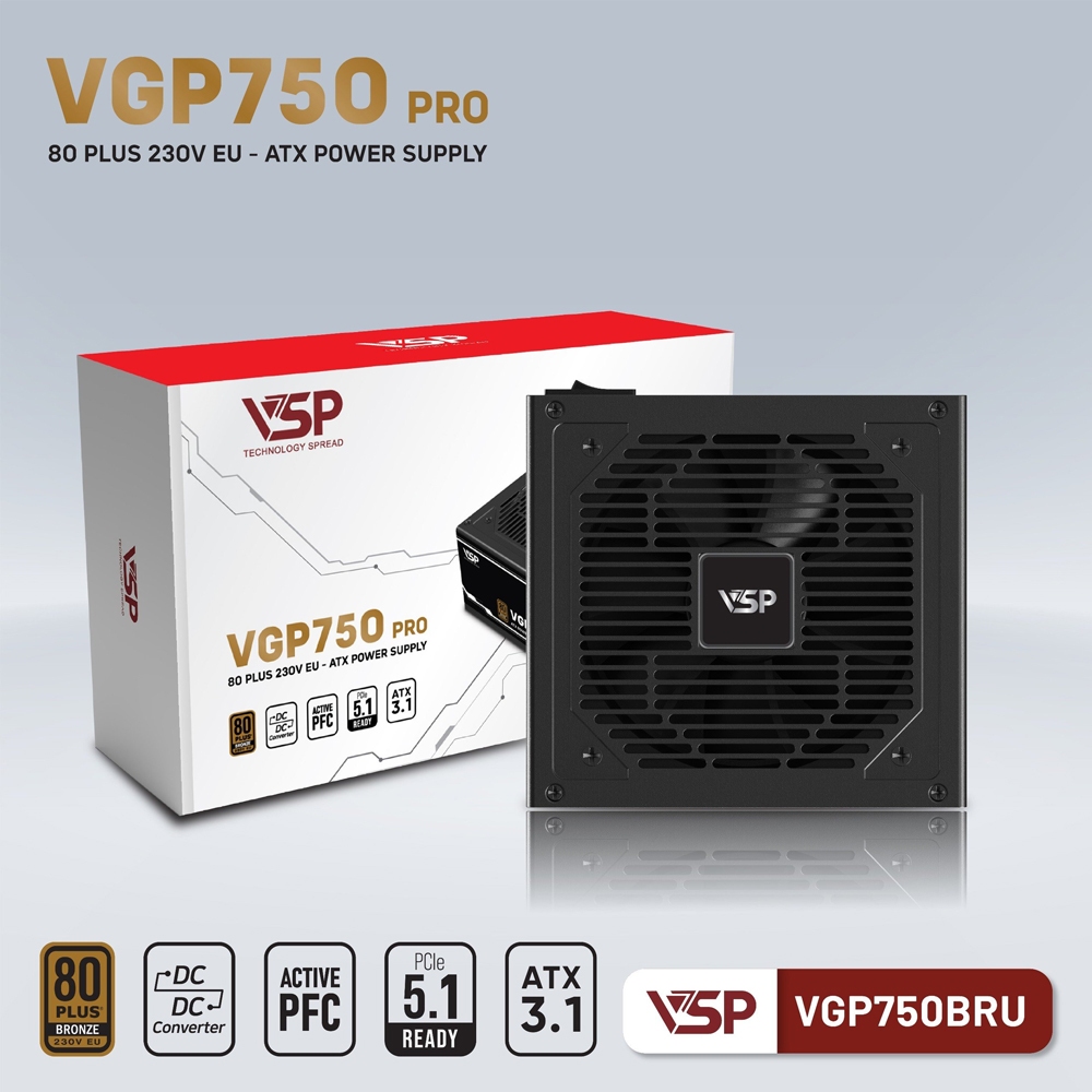 Nguồn Máy Tính VSP VGP750BRU PRO 750W | 80 Plus Bronze | PSU | Chính Hãng