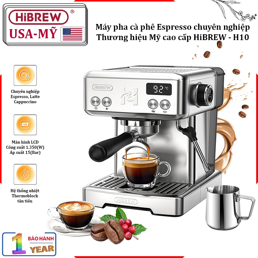 Máy pha cà phê chuyên nghiệp Espresso, Cappuccino, Latte. Thương hiệu Mỹ cao cấp HiBREW - H10 - HÀNG