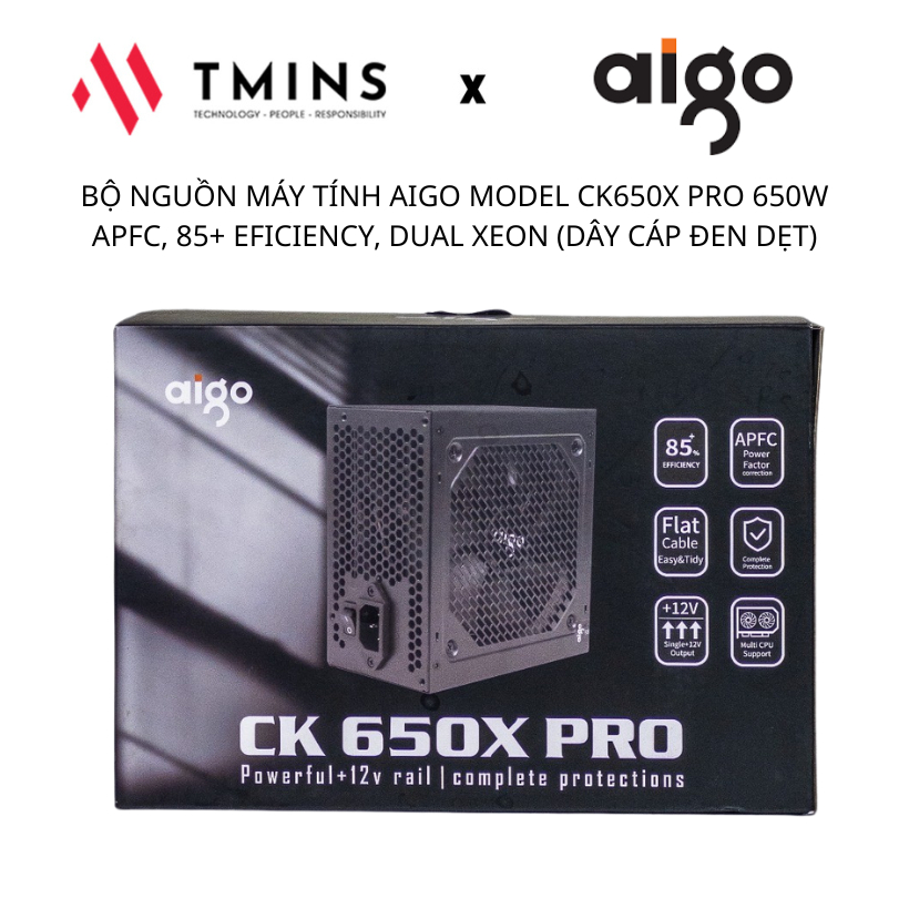 BỘ NGUỒN MÁY TÍNH AIGO MODEL CK650X PRO 650W APFC, 85+ EFICIENCY, DUAL XEON (DÂY CÁP ĐEN DẸT)