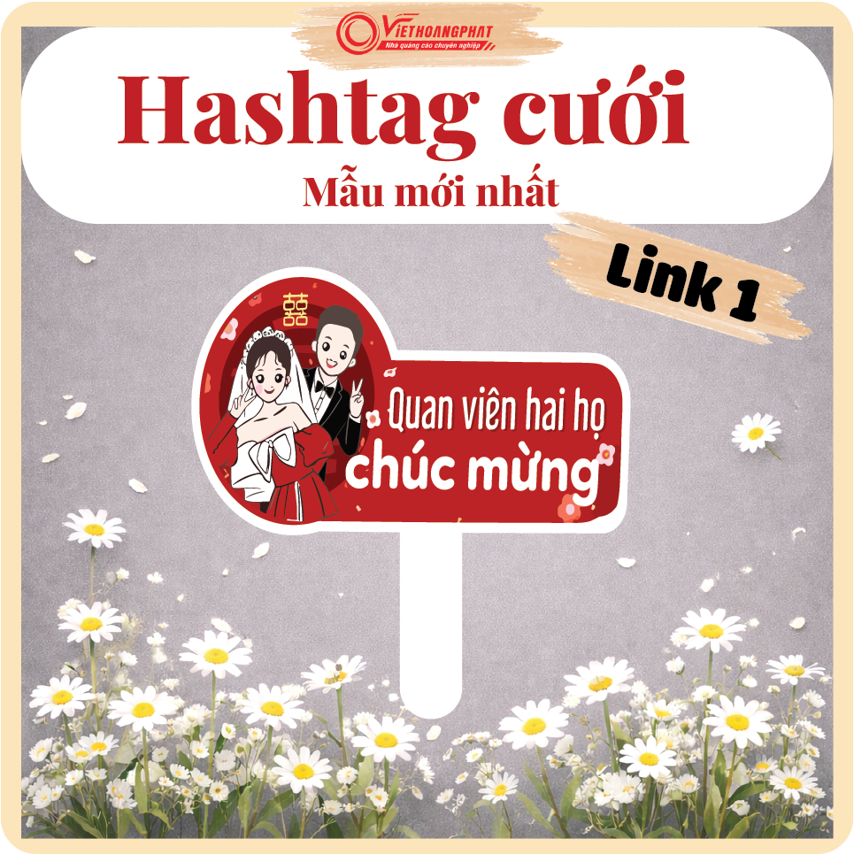 Hashtag Đám Cưới ( LINK 1) , hashtag ăn hỏi, Bảng cầm tay chụp ảnh Đám Cưới , Mẫu Hot nhất năm 2026