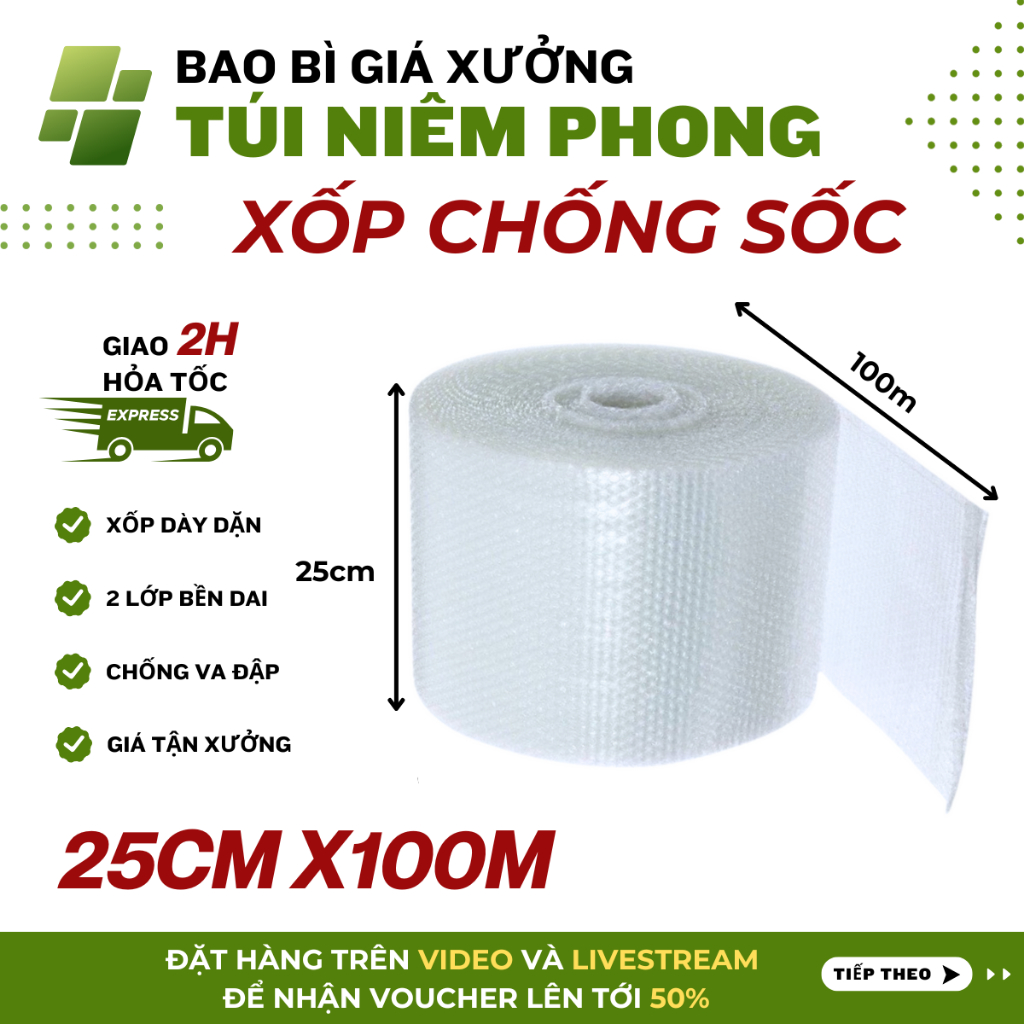 Xốp Chống sốc 25cm x 100m Cuộn xốp khí gói hàng chống va đập giá rẻ - Bao Bì Giá Xưởng