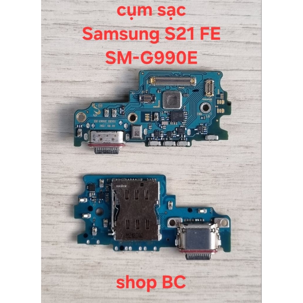 Cụm sạc zin Samsung S21 FE SM-G990E
