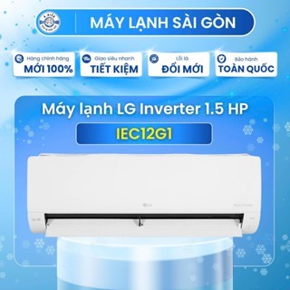 ❄️ Máy Lạnh LG Inverter 1.5 HP IEC12G1 – Dual Inverter Tiết Kiệm Điện, Làm Lạnh Nhanh