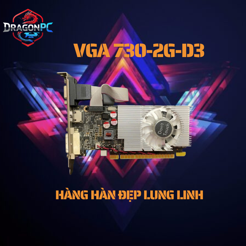 VGA Samsung 730-2G DDR3 Hàng Hàn