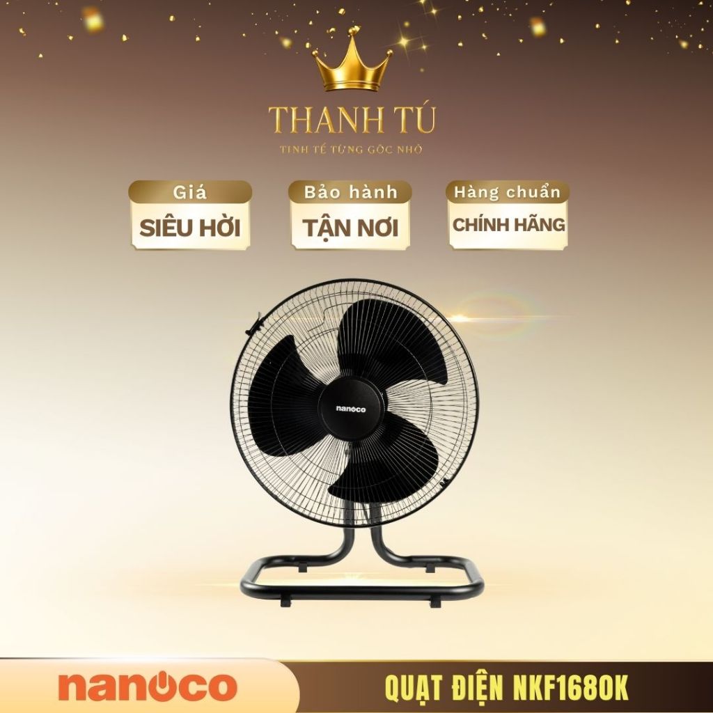 Quạt Sàn Nanoco NKF1680K – Công suất mạnh, sử dụng bền lâu