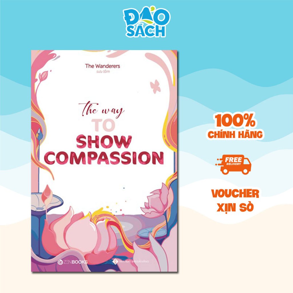 Sách - The Way To Show Compassion