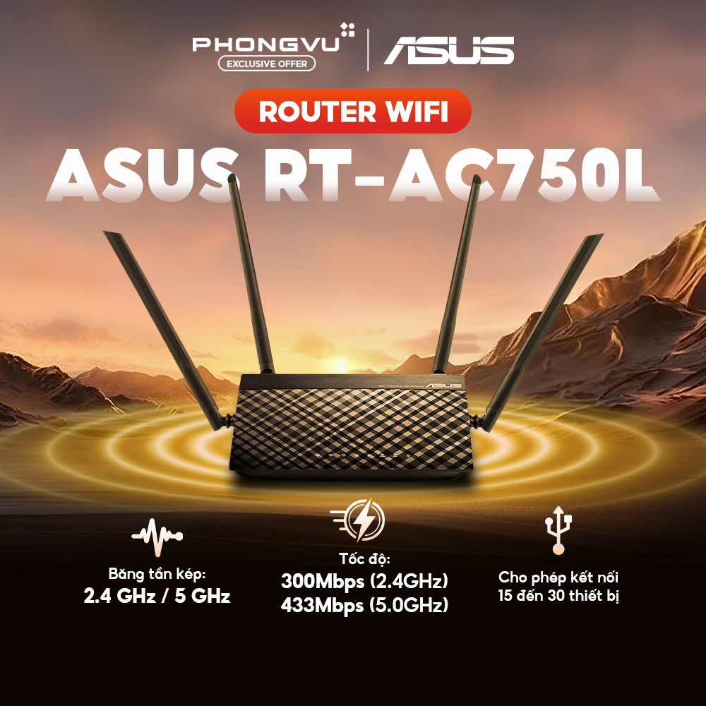 Router Wifi ASUS RT-AC750L - RAM 64MB - Băng Tần Kép - 4 Ăng Ten Ngoài - Bảo Hành 36 Tháng