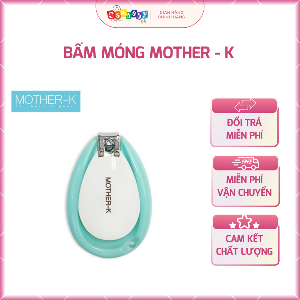 BẤM MÓNG MOTHER-K CHO BÉ