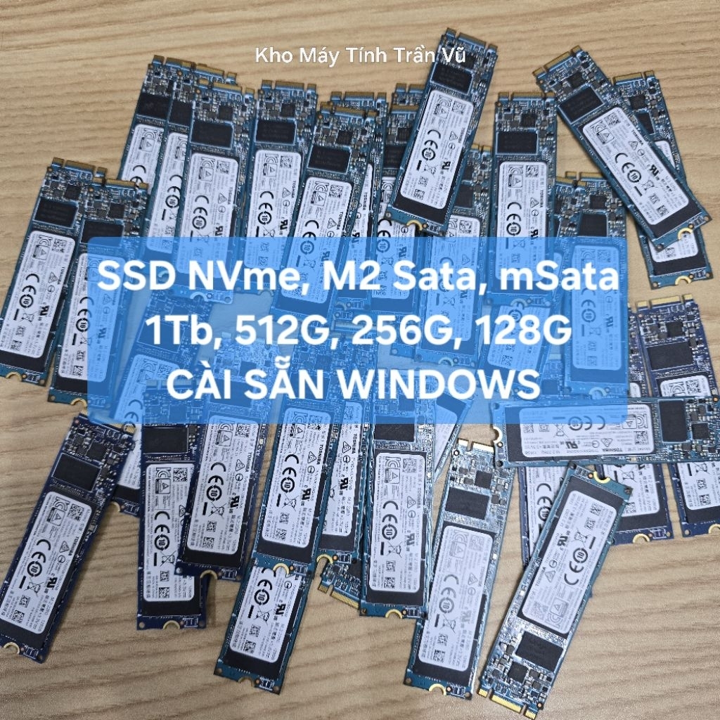 [GIẢM SỐC] Ổ SSD Nvme, M2 Sata, mSata 1Tb, 512G, 256G, 128G bóc máy chính hãng