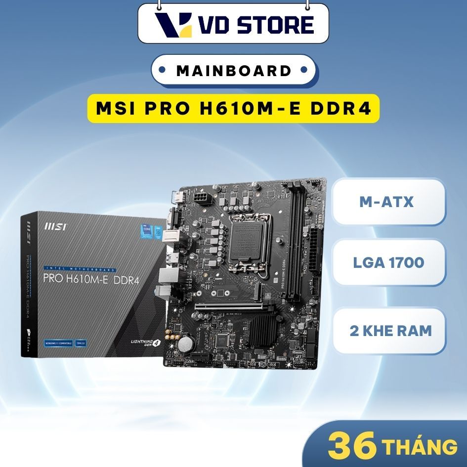 Mainboard MSI PRO H610M-E DDR4 | Intel H610, Socket 1700, mATX, 2 khe DDR4