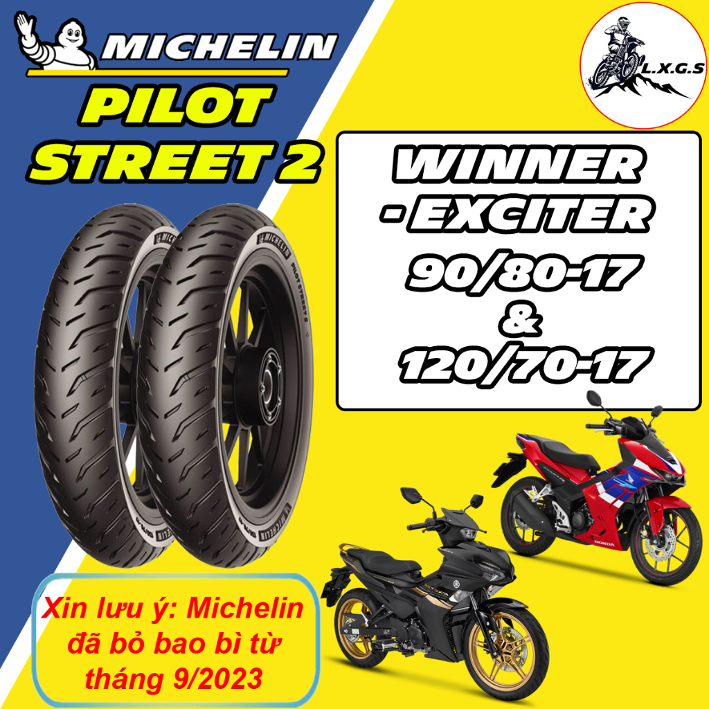 (PILOT STREET 2 - WINNER & EXCITER) Vỏ lốp xe Michelin Pilot Street 2 size 90/80-17 & 120/70-17