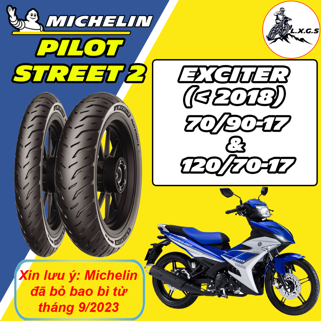 (PILOT STREET 2 - EXCITER 150 DƯỚI 2018) Vỏ lốp xe Michelin Pilot Street 2 size 70/90-17 & 120/70-17