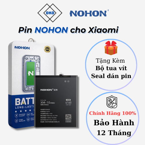 Pin NOHON dành cho Xiaomi các dòng Redmi/Mi/Poco/Civi + Bảo hành 12 tháng