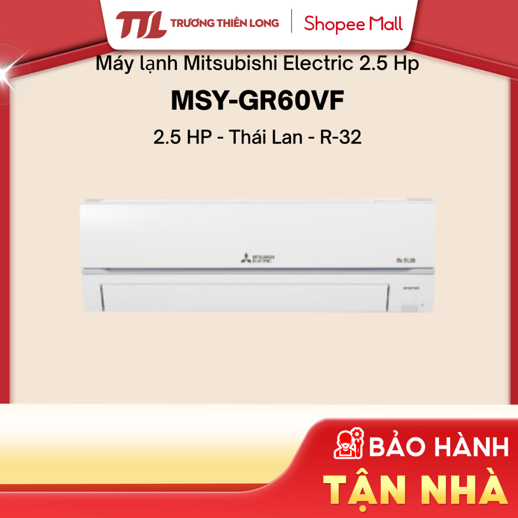 MSY-GR25VF || MSY-GR35VF || MSY-GR50VF || MSY-GR60VF Máy lạnh Mitsubishi Electric Inverter [FREESHIP