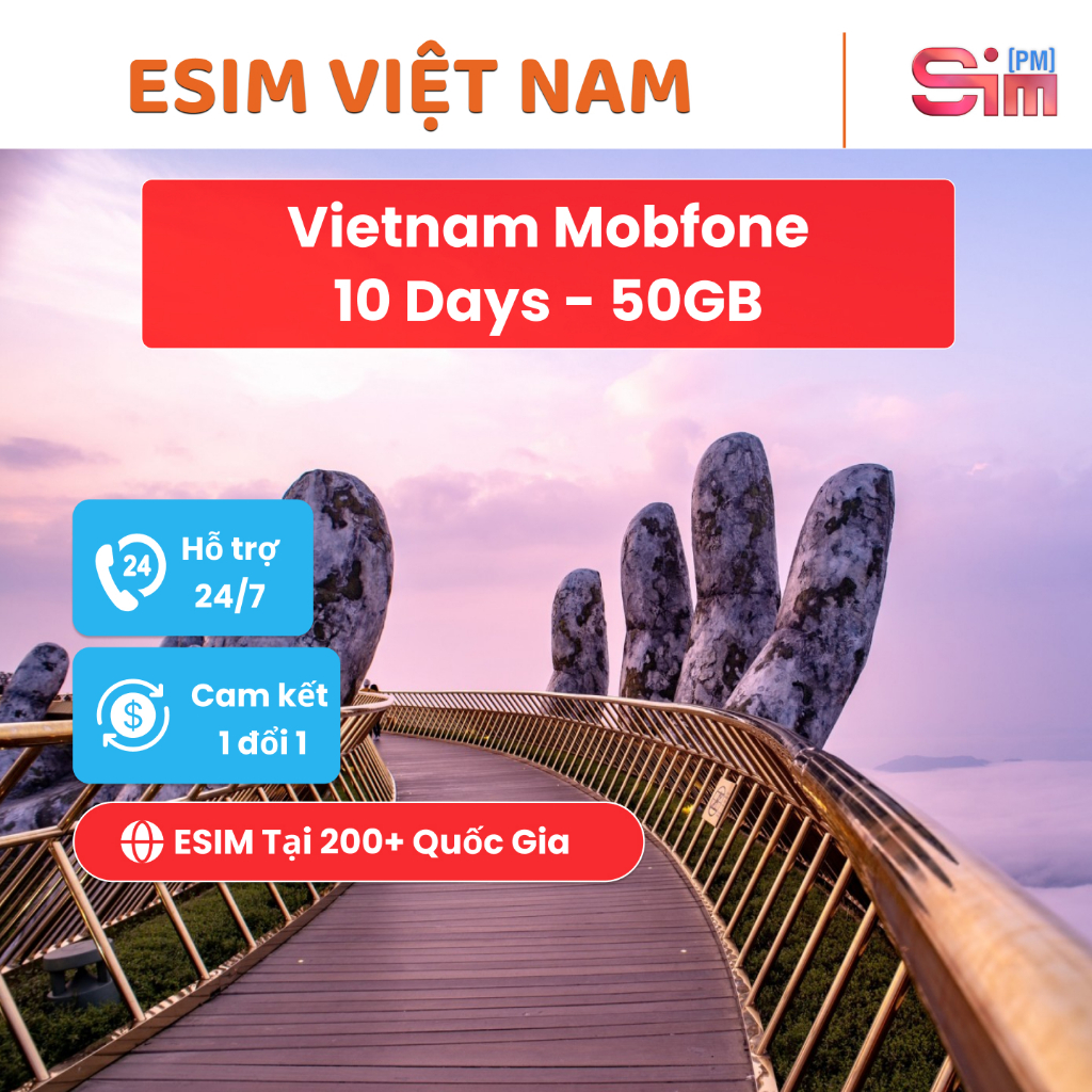 Esim Vietnam Mobifone - Sim data Vietnam Mobifone 50G 10 ngày tốc độ cao