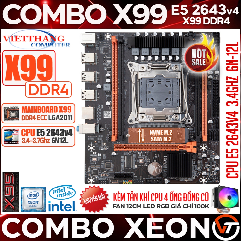 Combo Main X99 OEM X99 DDR4 + CPU Xeon E5 2643v4 6N-12L Xung cao 3.4Ghz - 3.7Ghz ( Main New 100% )