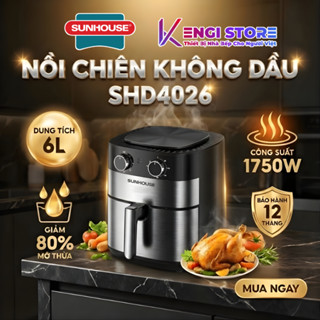 [Hàng Chính Hãng] Nồi Chiên Không Dầu 6 Lít Sunhouse SHD4026 - Bảo Hành Toàn Quốc 12 Tháng