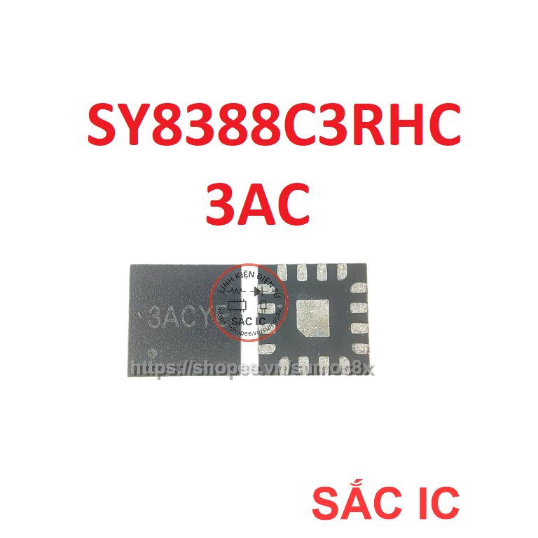 [S54] SY8388C3RHC 8388 mã 3A 3AC 3AE ic nguồn trên bo mạch - Mới nguyên bản - Original NEW