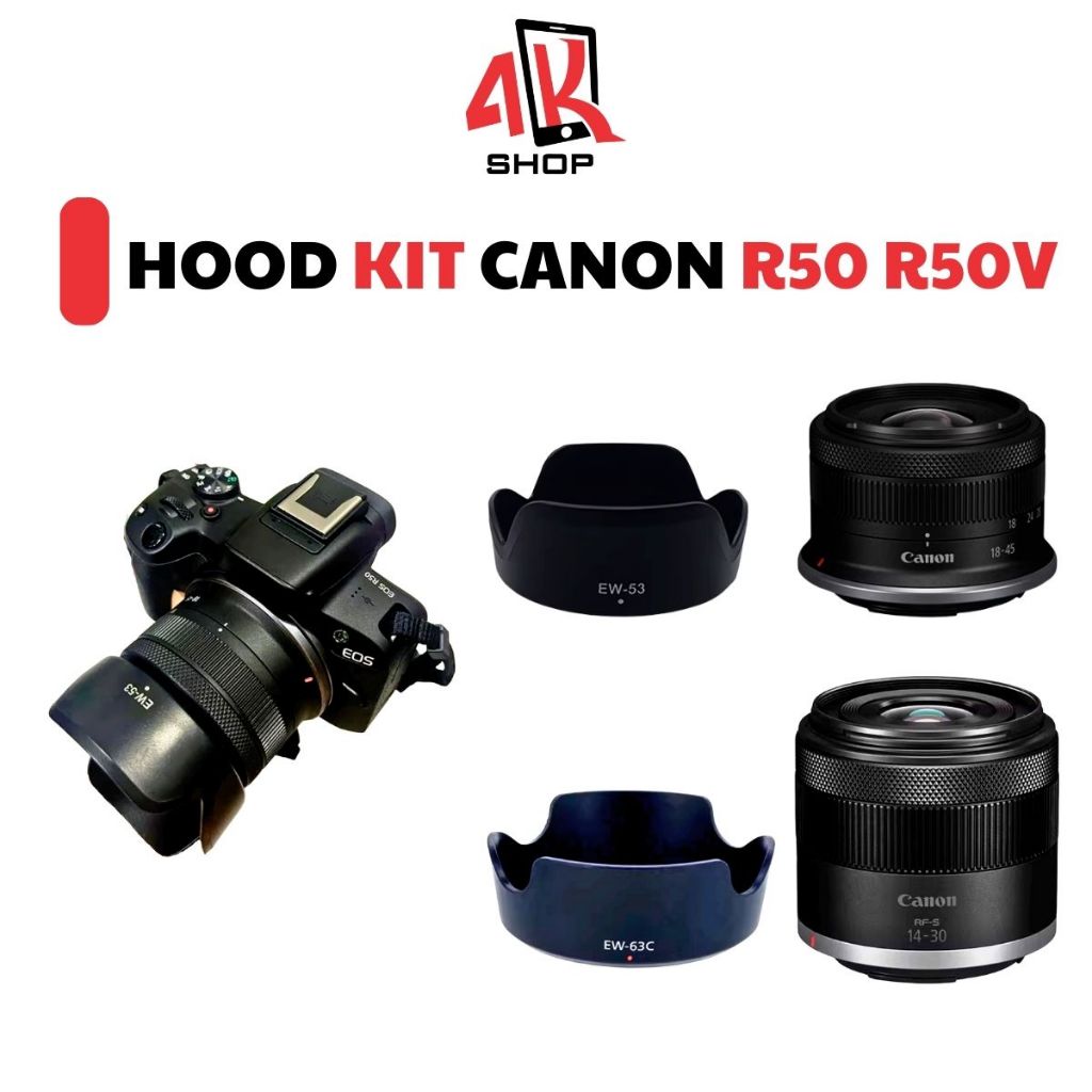 HOOD LENS KIT CANON R50 R50V RF-S 18 -45 STM RF 14 30