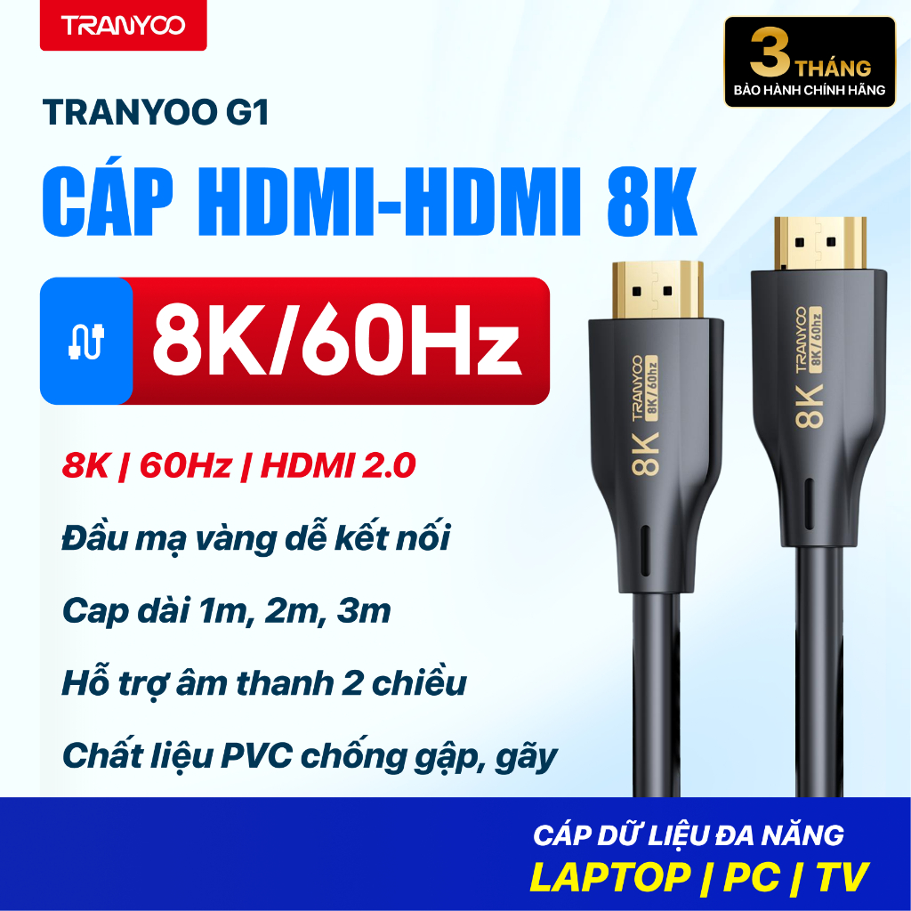 Cáp HDMI to HDMI TRANYOO G1 8K | 60Hz | HDMI 2.0 Đầu Mạ Vàng Phụ Hợp Cho PC, Laptop, TV, Máy Chiếu