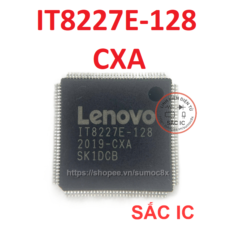 [I129] IT8227E-128 CXA IT8227E 128 8227 ic nguồn trên bo mạch - Mới nguyên bản - Original NEW - Nạp 