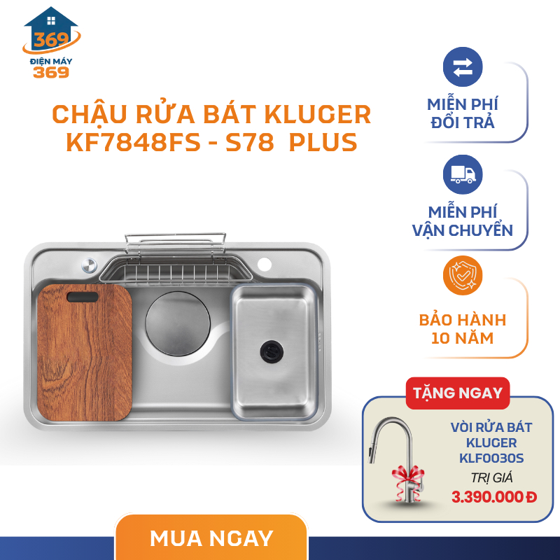Chậu rửa bát một hố Kluger KF7848FS – S78 Plus Chất liệu inox POSCO 304 - SMC