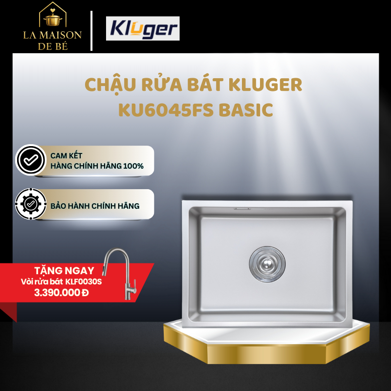 Chậu Rửa Bát Kluger KU6045FS Basic - Nhỏ Gọn - Chống Xước - Inox 304 Cao Cấp - LMS