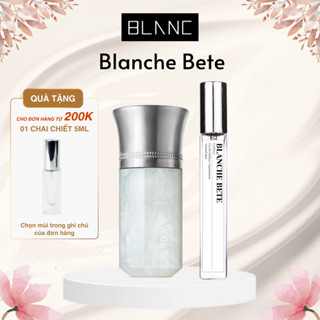 Nước Hoa Unisex Blanche Bête BLANC PERFUME, Nước Hoa Chiết 10ml Hương Thơm Thanh Khiết Nhẹ Nhàng Quyến Rũ