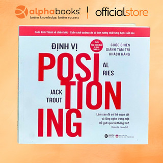 Sách - Định Vị Positioning (Tái Bản Mới Nhất) (Alpha Books)