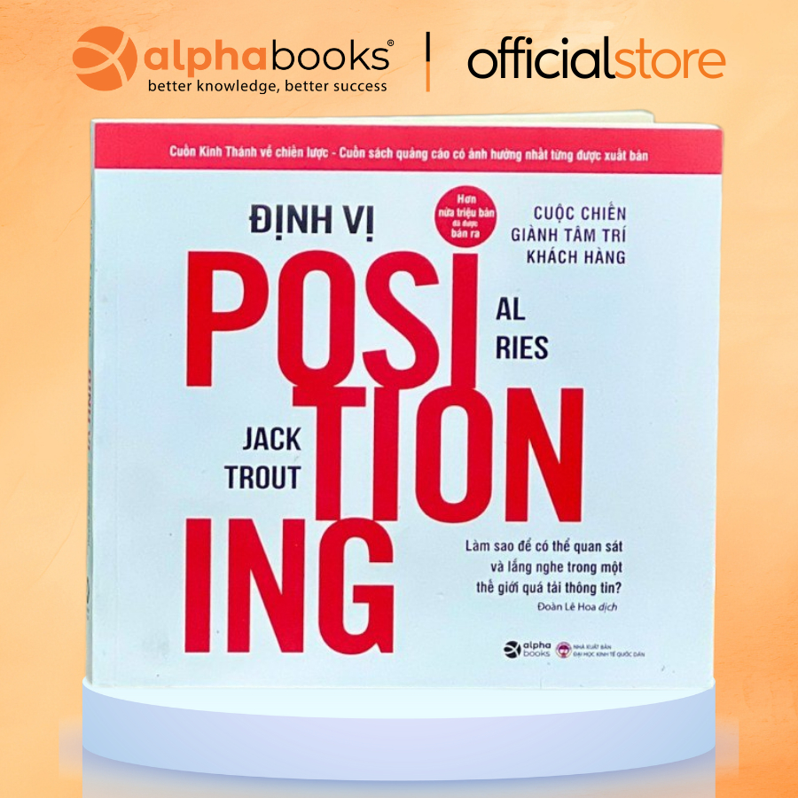 Sách - Định Vị Positioning (Tái Bản Mới Nhất) (Alpha Books)