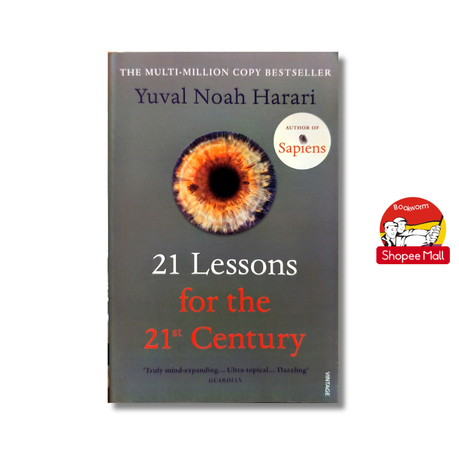 Sách - 21 Lessons for the 21st Century: Truly mind-expanding... Ultra-topical by Yuval Noah Harari