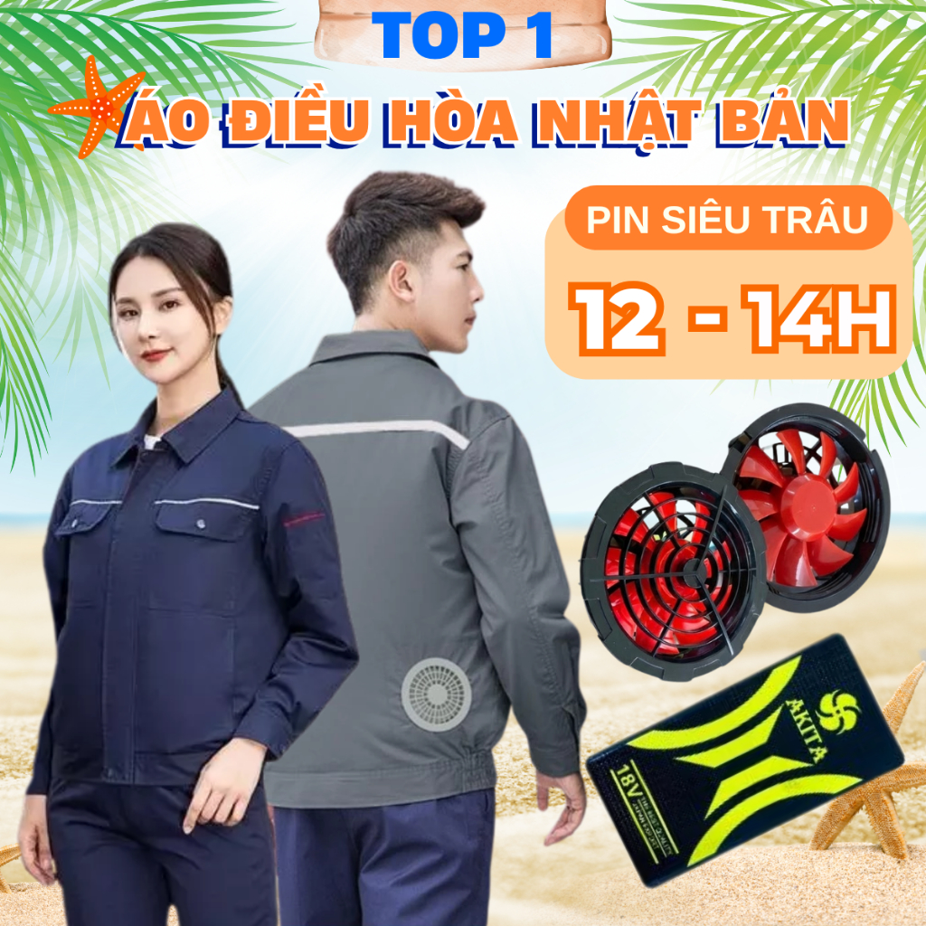 Áo điều hòa Nhật Bản AKITA, pin 74000Mah làm mát liên tục từ 12-14h bảo hành 12 tháng lỗi 1 đổi 1