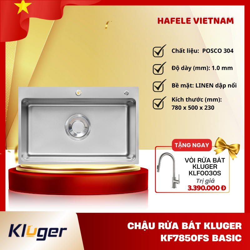 Chậu Rửa Bát 1 hố Kluger KF7850FS Basic - Inox POSCO 304 - Hạn Chế Trầy Xước - PEM
