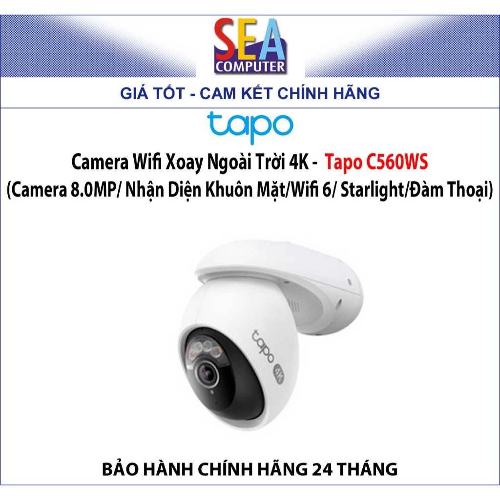 Camera Wifi Xoay Ngoài Trời 4K 8MP/ Nhận Diện Khuôn Mặt/Wifi 6/ Starlight/Đàm Thoại -  Tapo C560WS