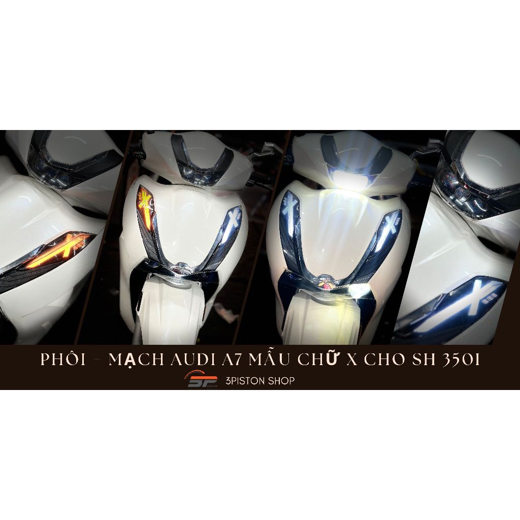 Combo Phôi Audi A7 Cho SH 350i Kèm Mạch LED A7 | Mẫu Chữ X Cao Cấp, Sáng Hơn Zin