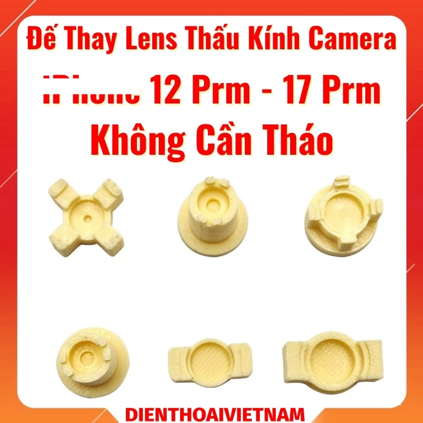 Đế thay lens thấu kính camera điện thoại 12PRM-17PRM không cần tháo