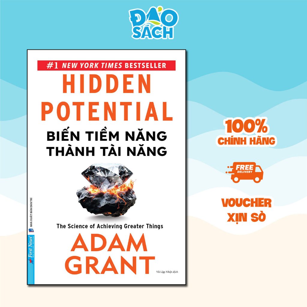 Sách - Hidden Potential - Biến Tiềm Năng Thành Tài Năng (Adam Grant)