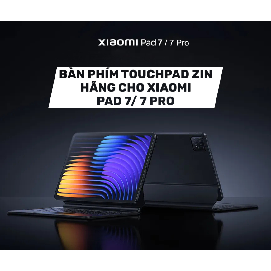 BÀN PHÍM TOUCHPAD kiêm BAO DA zin HÃNG cho MI PAD 8/ PAD 8 PRO/ PAD 7/ MI PAD 7 PRO