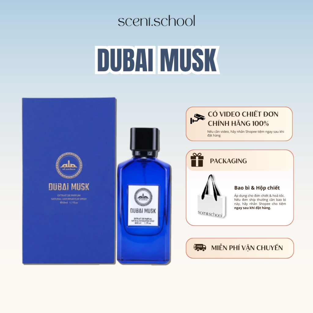 5/10/20/30ml | Dubai Musk | Nước hoa Unisex | Scent.school Perfume