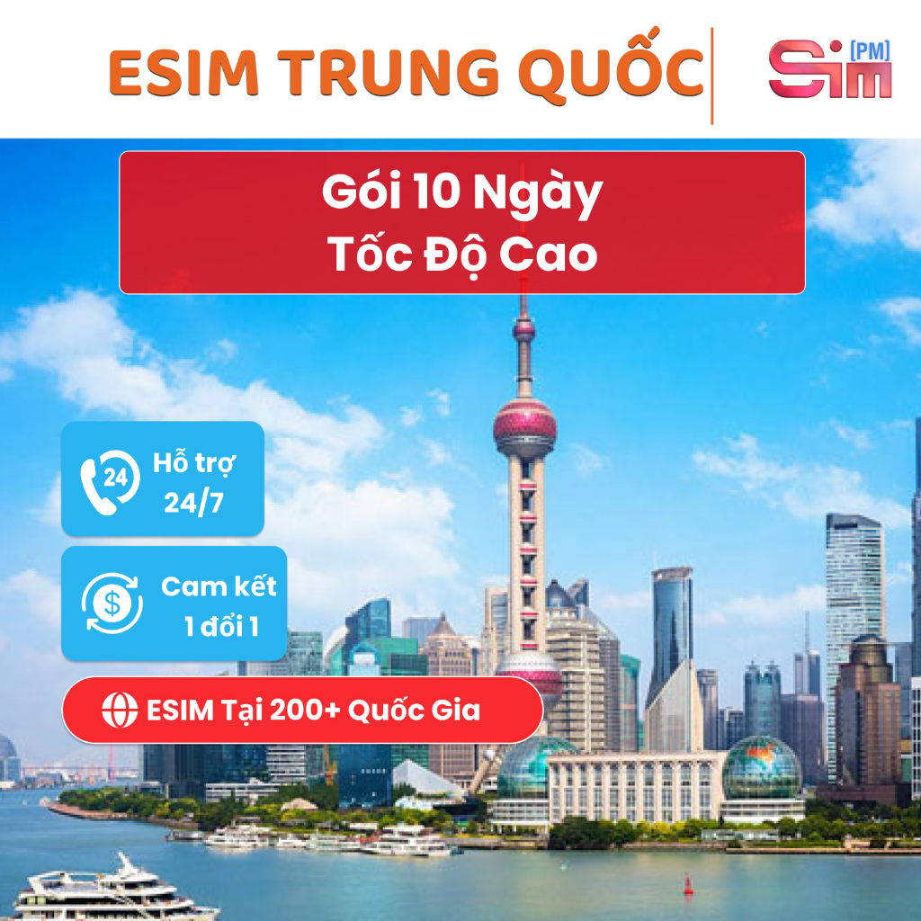 Esim Trung Quốc - Sim du lịch Trung Quốc 10 ngày tốc độ cao