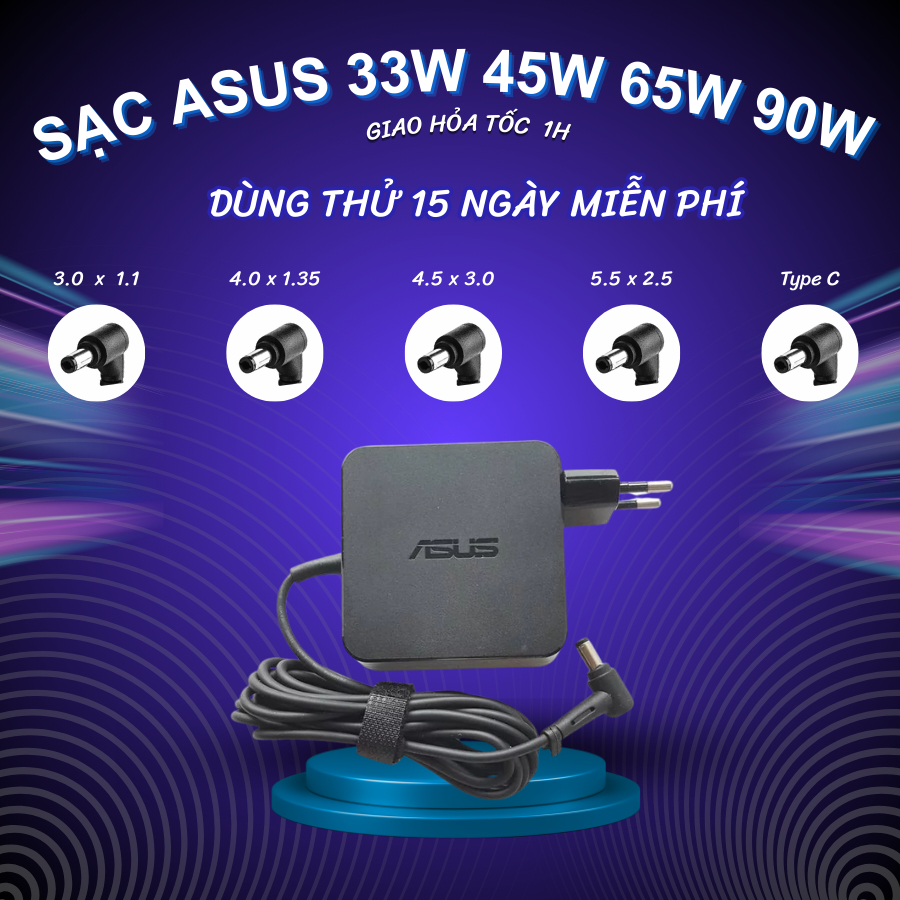 Sạc Asus Vivobook, Sạc Asus Zenbook, Sạc Asus Pro Art, Sạc ASUS Vivobook S16, Sạc Asus X515EA