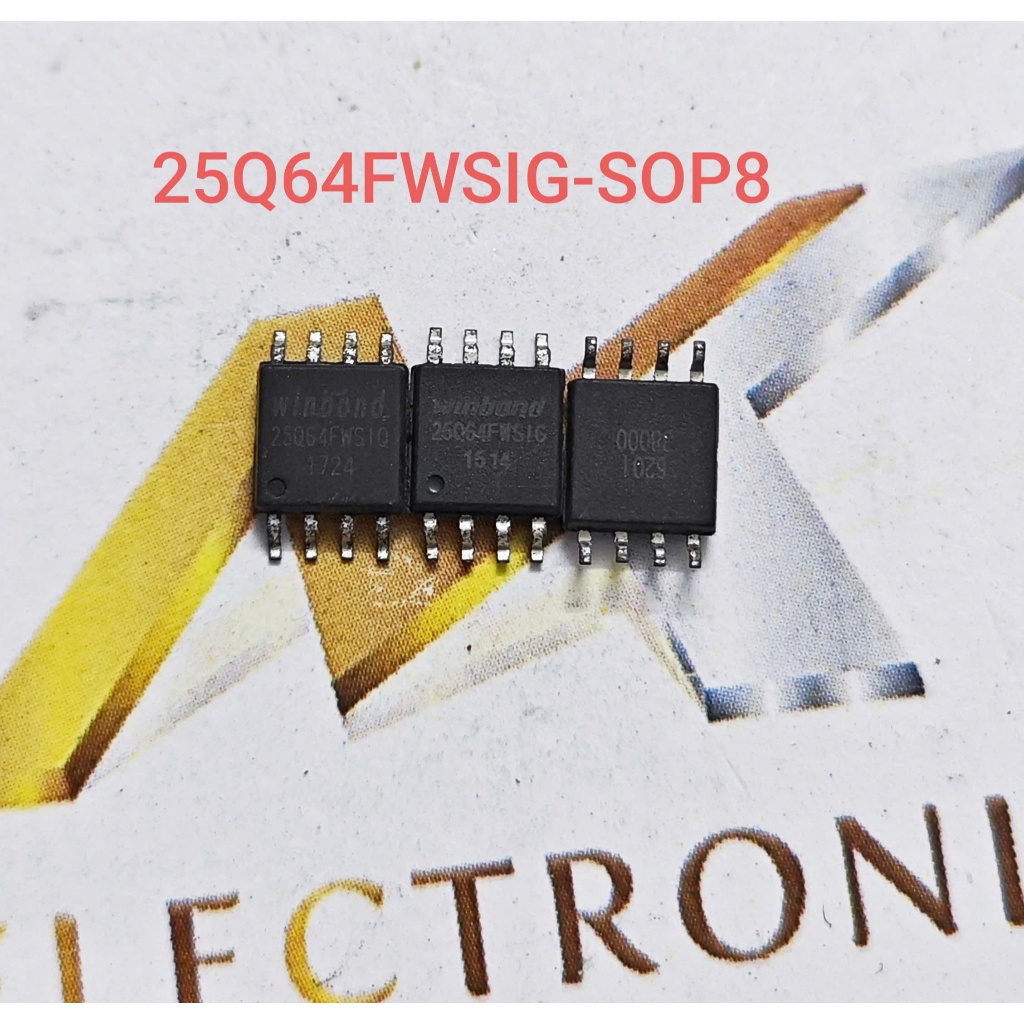 25Q64BVSING 25Q64FWSIG 25Q64FVSIG W25Q64BVSIG 25Q64F Q64-104HIP SOP8 (con)