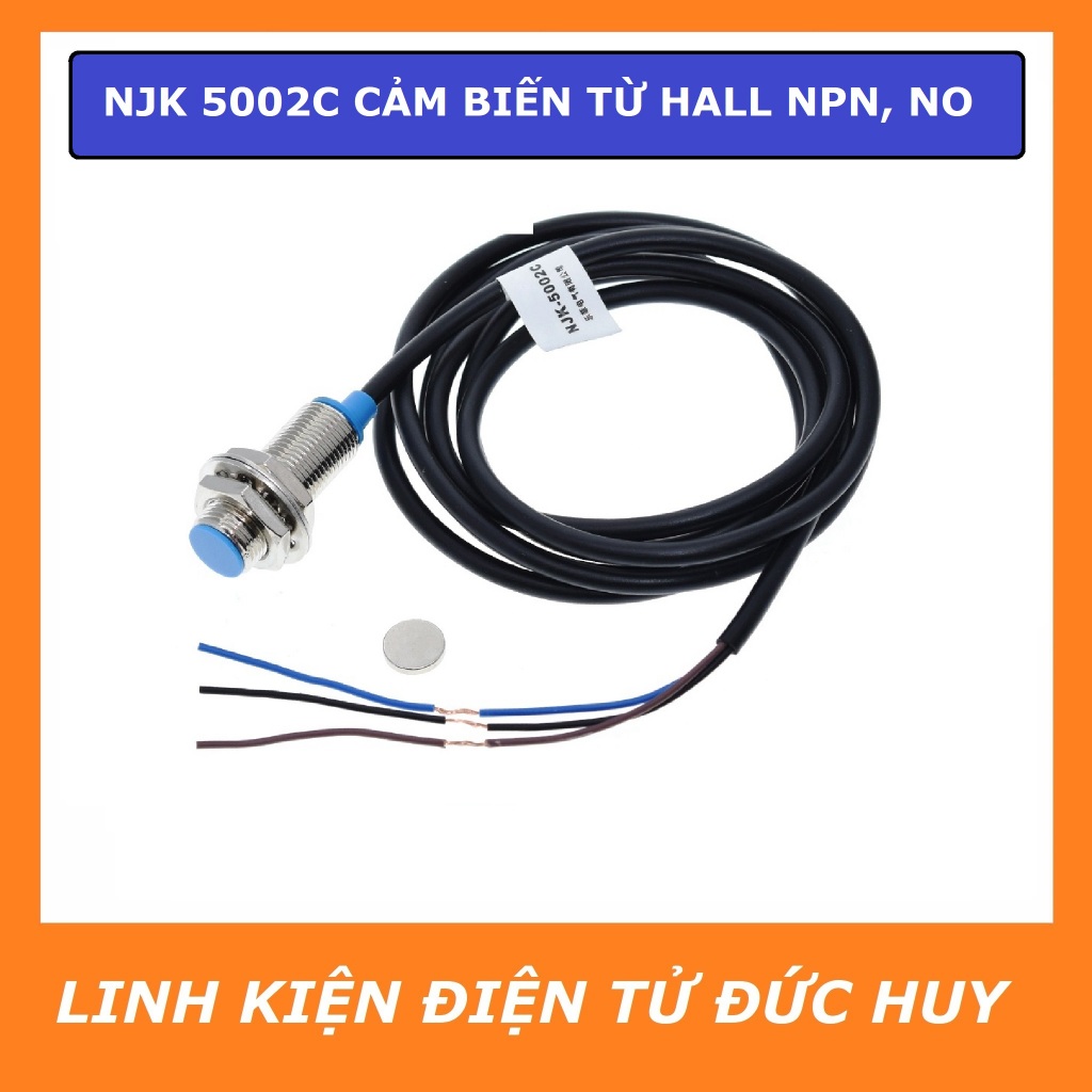 NJK 5002C CẢM BIẾN TỪ NAM CHÂM HALL NPN, NO