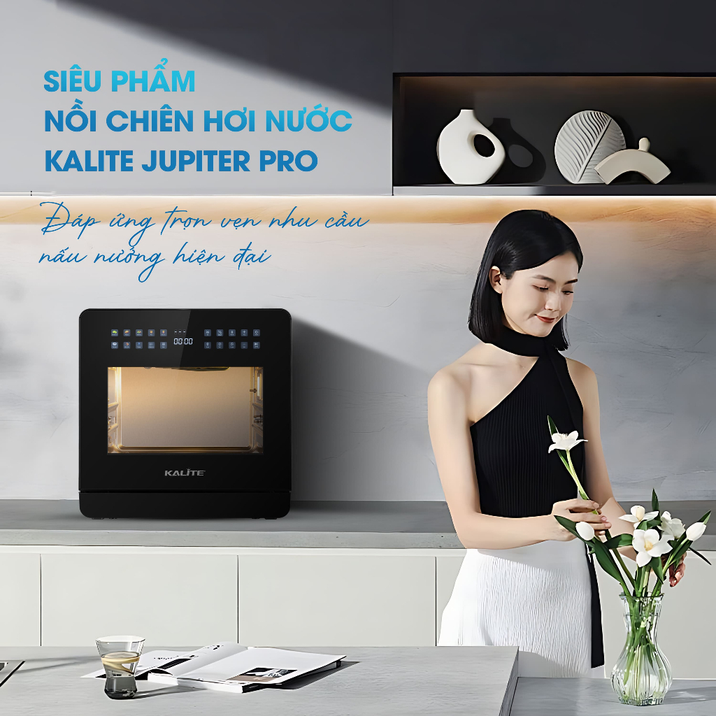 [KOC x KALITE] Nồi chiên hơi nước Kalite Jupiter Pro 18L, thiết kế tràn viền sang trọng hâm đồ ăn ng